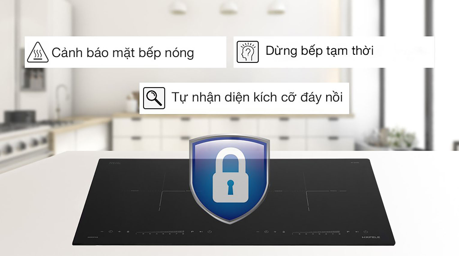 Tính năng an toàn - Bếp từ đôi lắp âm Hafele HC-I2732A (536.61.726)