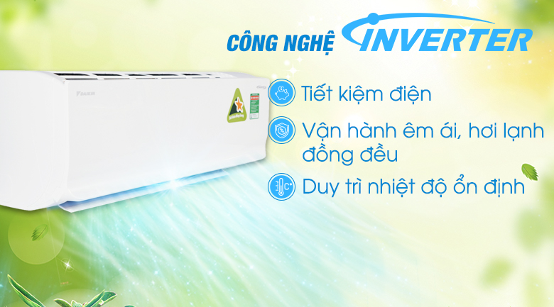 Công nghệ Inverter - Điều hòa 2 chiều Daikin Inverter 8500 BTU FTHF25RAVMV