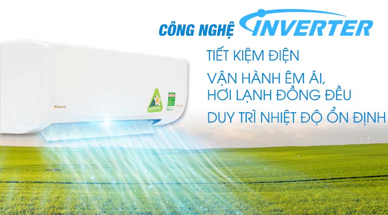 Công nghệ Inverter - Máy lạnh Daikin Inverter 1 HP ATKQ25TAVMV